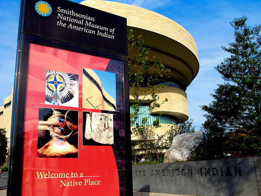 National Museum of the American Indian outdoor advertisement - Welcome to a Native Place